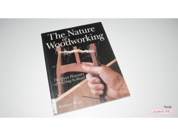 GUB0069-Libro de ebanisteria en ingles : The Nature of Woodworking : The Quiet Pleasures of Crafting by Hand-1.